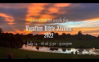 Vacation Bible Xtreme 2022!