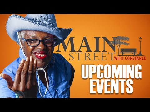 Main Street – Upcoming events and activities