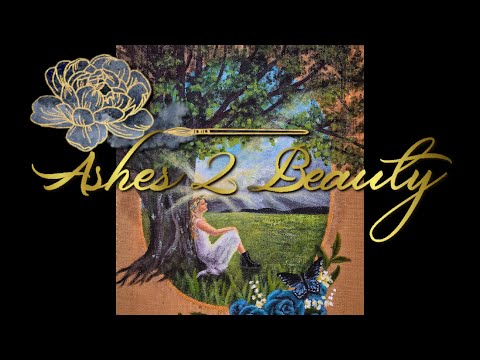 Ashes 2 Beauty Art | S1EP25 | For Ellie
